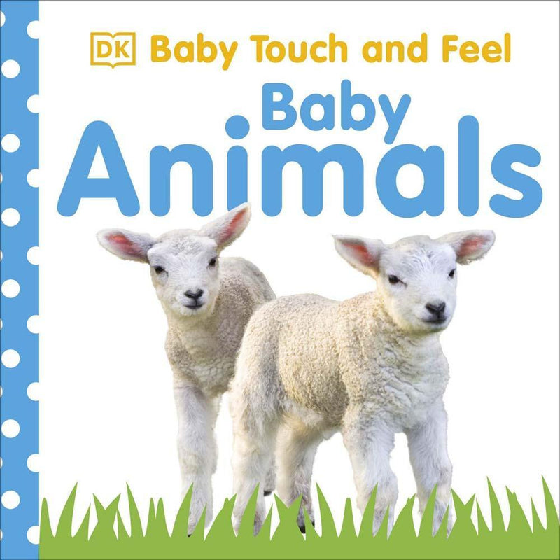 Baby Touch and Feel Baby Animals (Board book) DK UK