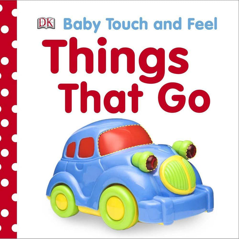 Baby Touch and Feel Things That Go (Board book) DK UK