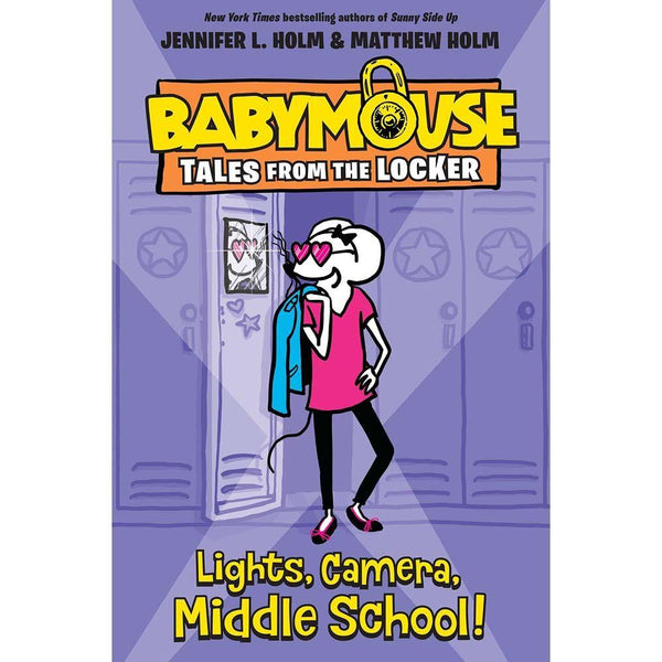 Babymouse Tales from the Locker #01 Lights, Camera, Middle School! (Jennifer L. Holm) PRHUS