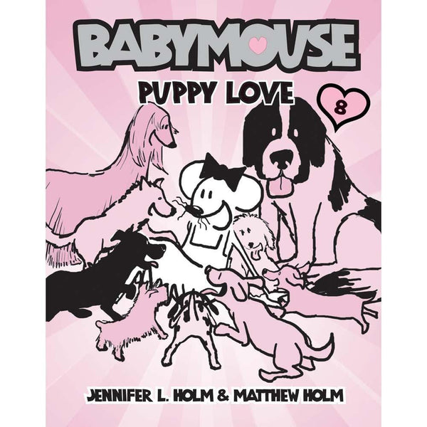 Babymouse #08 Puppy Love (Jennifer L. Holm) PRHUS