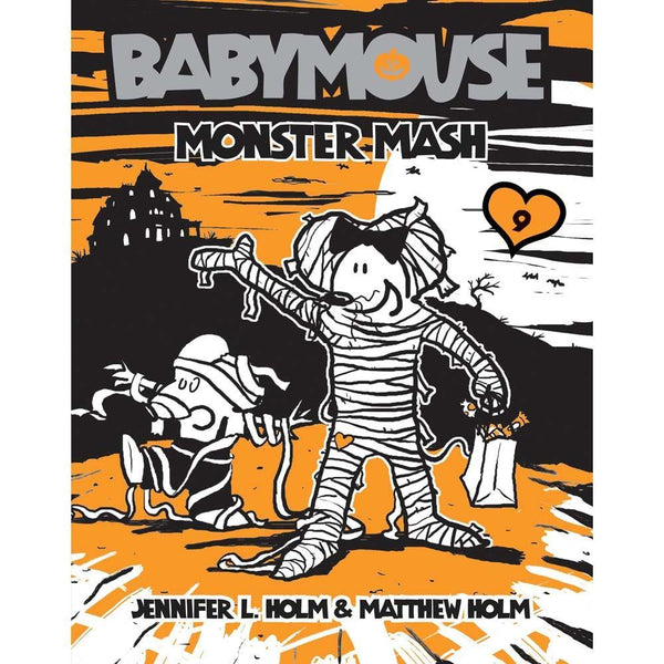 Babymouse #09 Monster MASH (Jennifer L. Holm) PRHUS