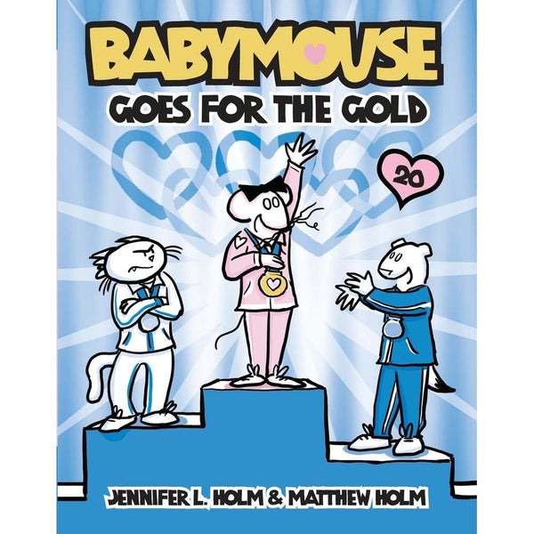 Babymouse #20 Goes for the Gold (Jennifer L. Holm) PRHUS