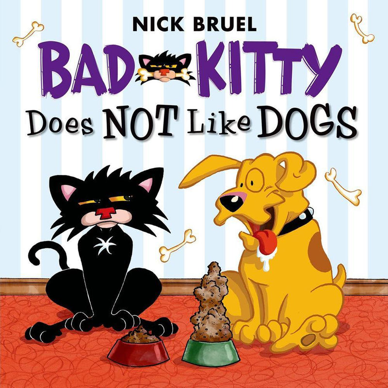 Bad Kitty Does Not Like Dogs Macmillan US