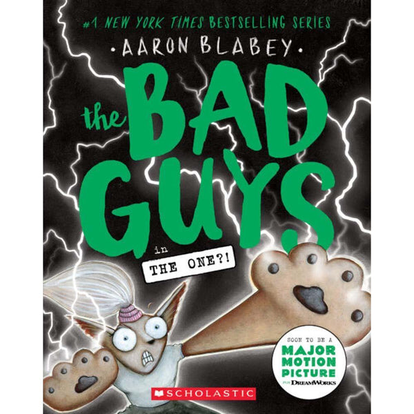 Bad Guys, The #12 in The One?!  (Aaron Blabey) Scholastic
