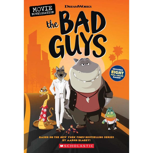 Bad Guys, The - Movie Novelization Scholastic