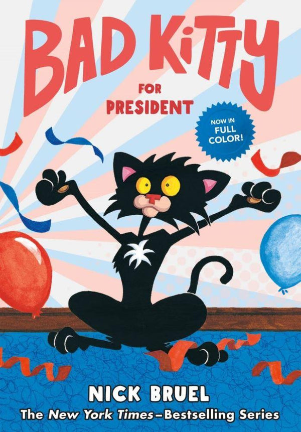 Bad Kitty for President (Graphic Novel) (Hardback) Macmillan US