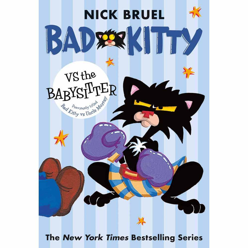 Bad Kitty vs the Babysitter (aka vs Uncle Murray) Macmillan US