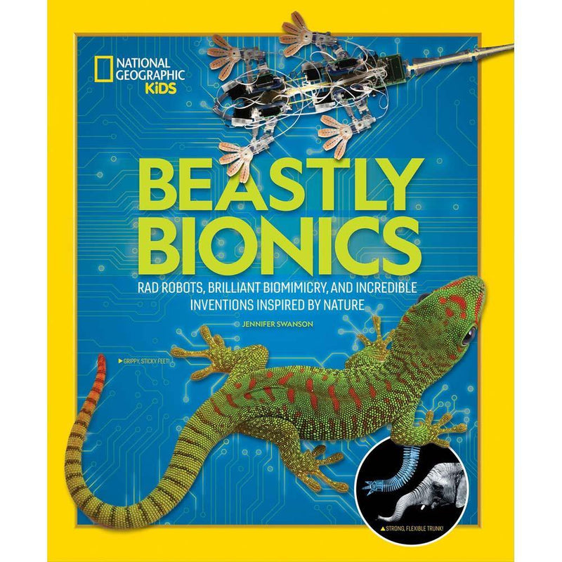 Beastly Bionics (National Geographic Kids) National Geographic