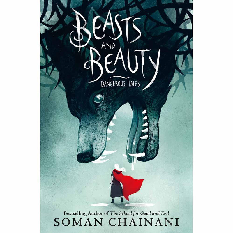 Beasts and Beauty (Soman Chainani) Harpercollins US