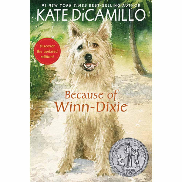Because of Winn-Dixie (Kate DiCamillo) Candlewick Press