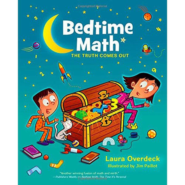 Bedtime Math: The Truth Comes Out (Hardback) Macmillan US
