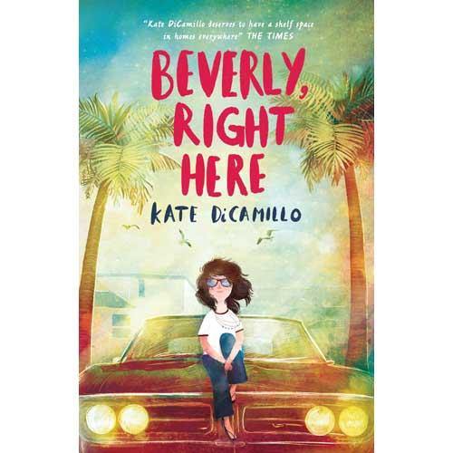 Beverly, Right Here (Paperback) (Kate DiCamillo) Walker UK