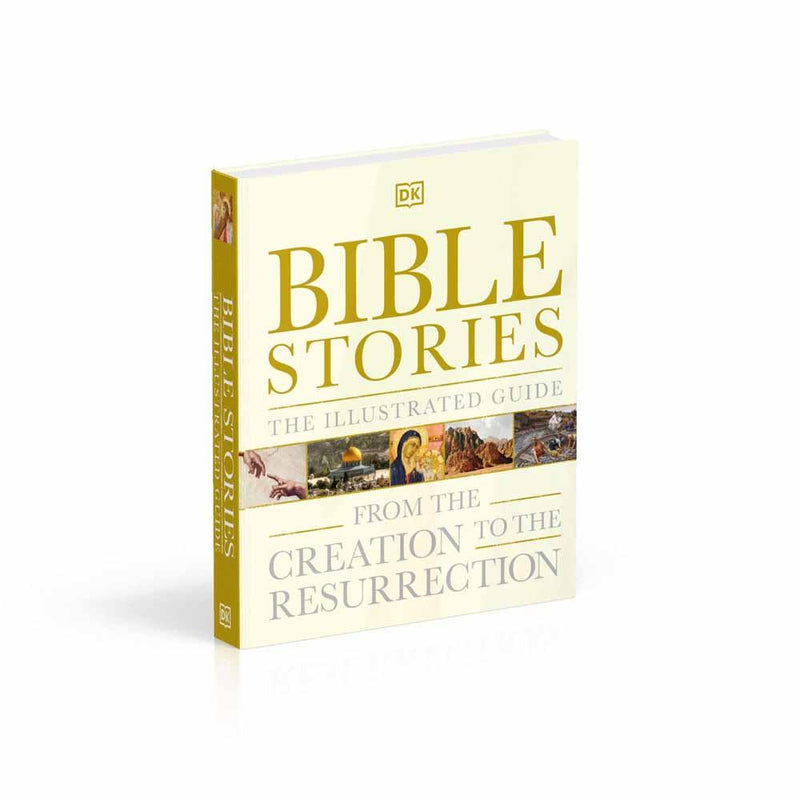 Bible Stories The Illustrated Guide (Hardback) DK UK