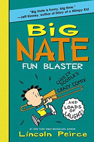 Big Nate Fun Blaster (US) (Lincoln Peirce) Harpercollins US
