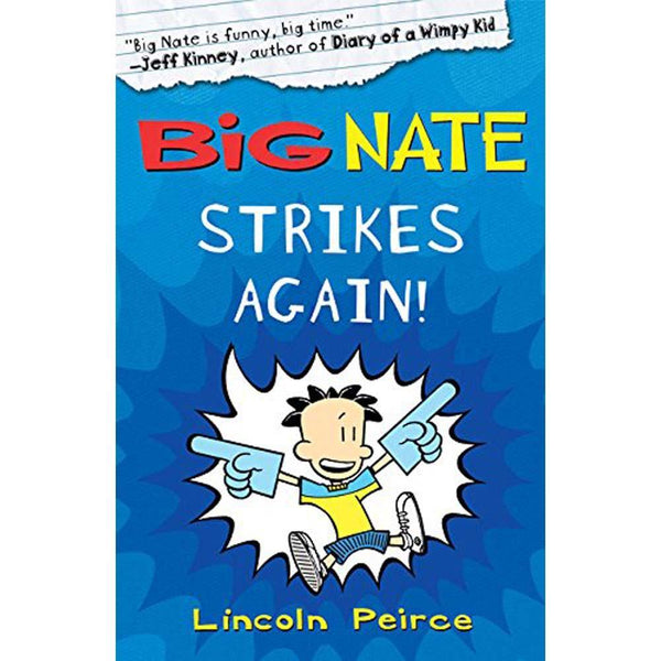 Big Nate #02 Big Nate Strikes Again (UK) (Lincoln Peirce) Harpercollins (UK)