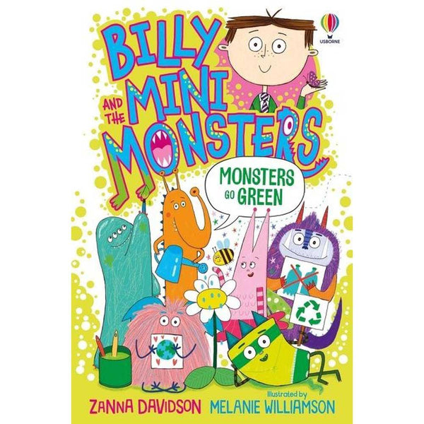 Billy and the Mini Monsters #11 Monsters Go Green (Paperback) (Zanna Davidson) Usborne