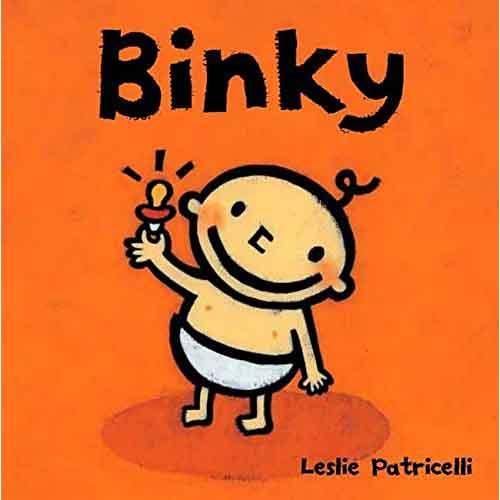 Binky (Board Book) (Leslie Patricelli) Candlewick Press