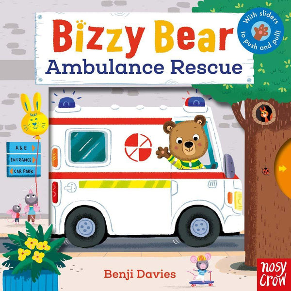 Bizzy Bear - Ambulance Rescue (Board Book with QR code Audio) Nosy Crow