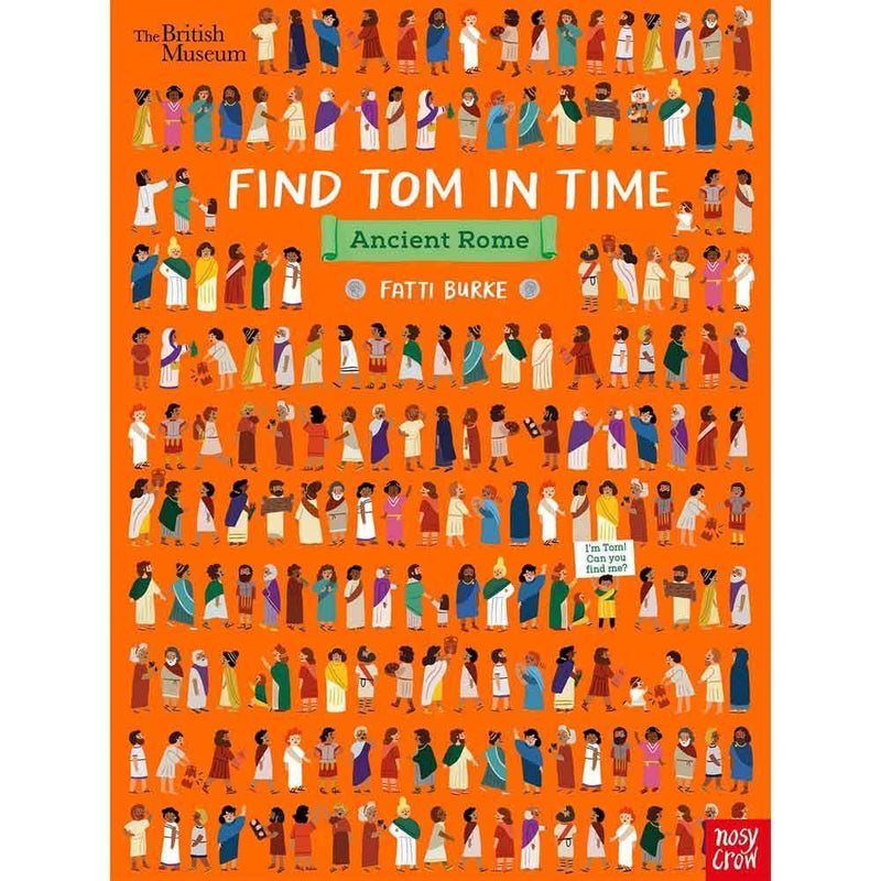British Museum: Find Tom in Time, Ancient Rome (Paperback) Nosy Crow