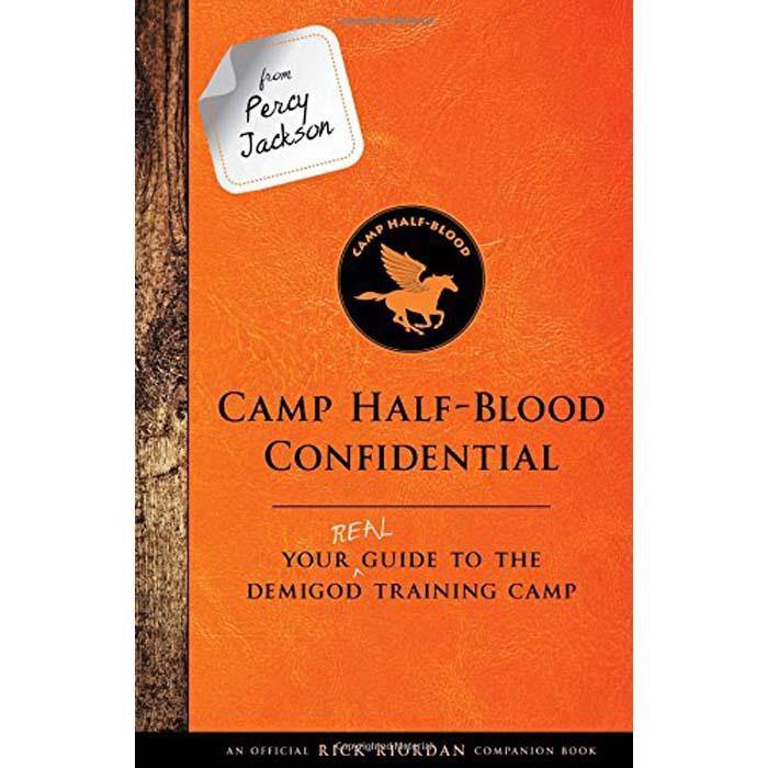 Camp Half-Blood Confidential - Your Real Guide to the Demigod Training Camp (Hardback) (Rick Riordan) Hachette US