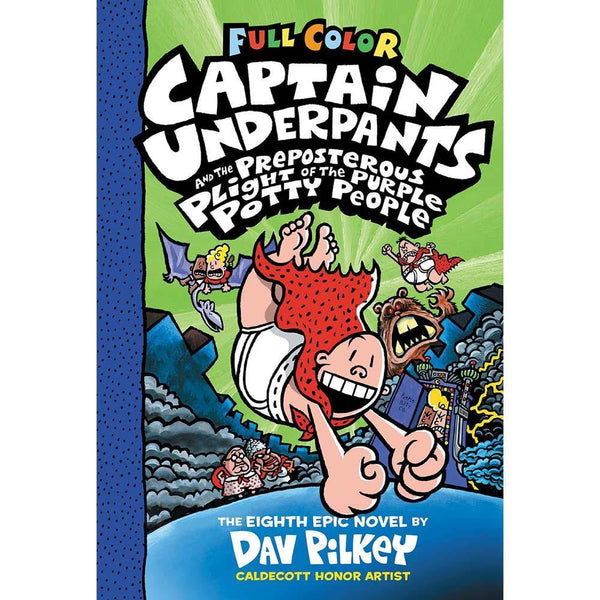 Captain Underpants #08 and the Preposterous Plight of the Purple Potty People Color (Paperback) (Dav Pilkey) Scholastic