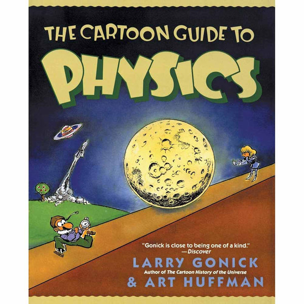 Cartoon Guide Series - The Cartoon Guide to Physics (Paperback) - 買書書 BuyBookBook