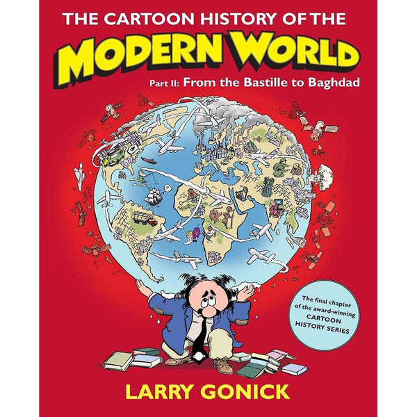 Cartoon History of the Modern World, The #02 From the Bastille to Baghdad (Paperback) - 買書書 BuyBookBook