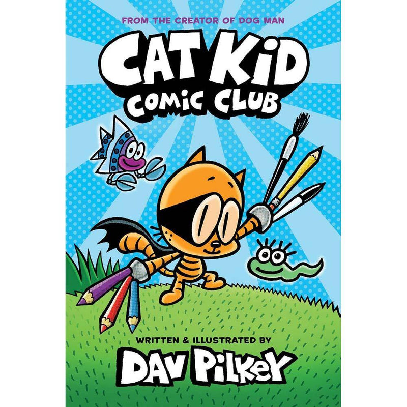 Cat Kid Comic Club (正版) (Hardback) (Dav Pilkey) Scholastic