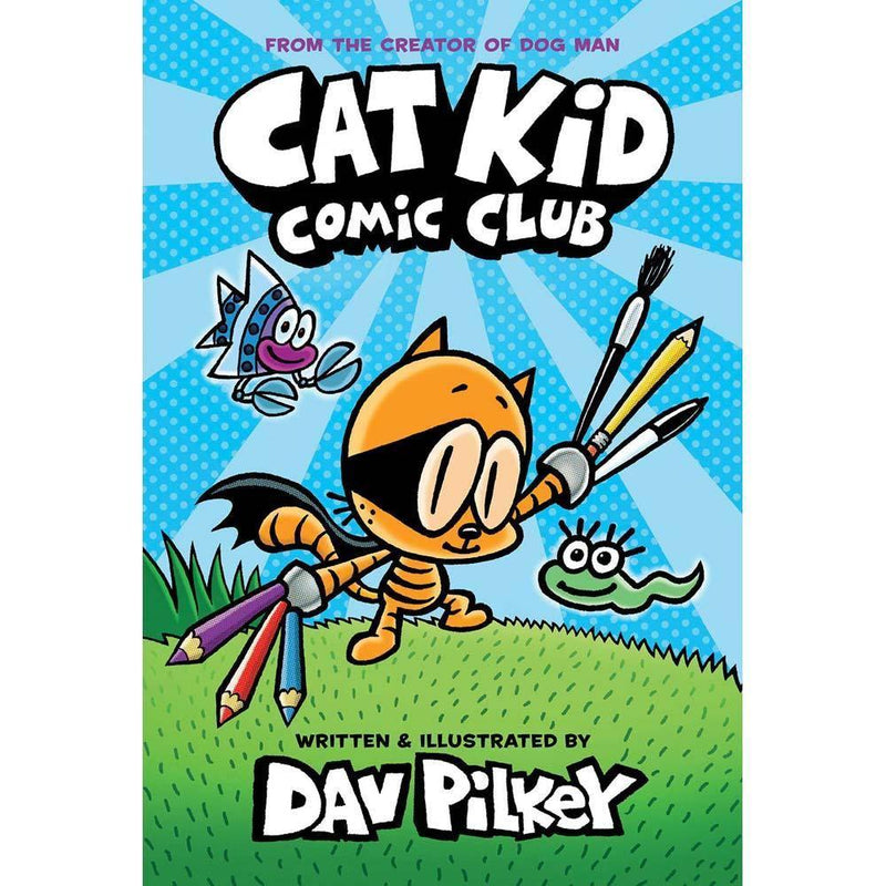 Cat Kid Comic Club (正版) (Paperback) (Dav Pilkey) Scholastic