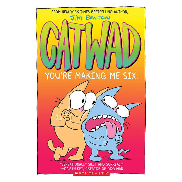 Catwad #06 You're Making Me Six Scholastic