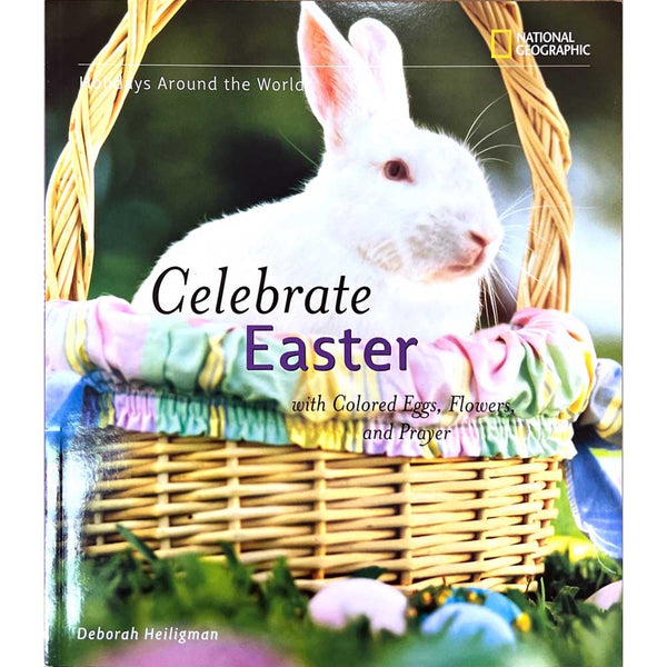 Celebrate Easter (Holidays around the world)