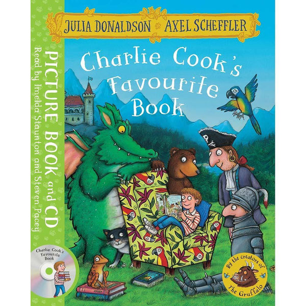 Charlie Cook's Favourite Book (Book + CD) (Julia Donaldson)(Axel Scheffler) Macmillan UK
