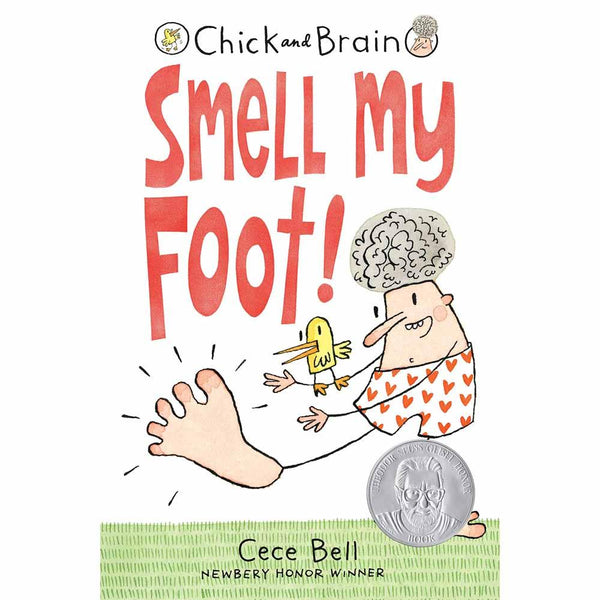 Chick and Brain - Smell My Foot! Candlewick Press