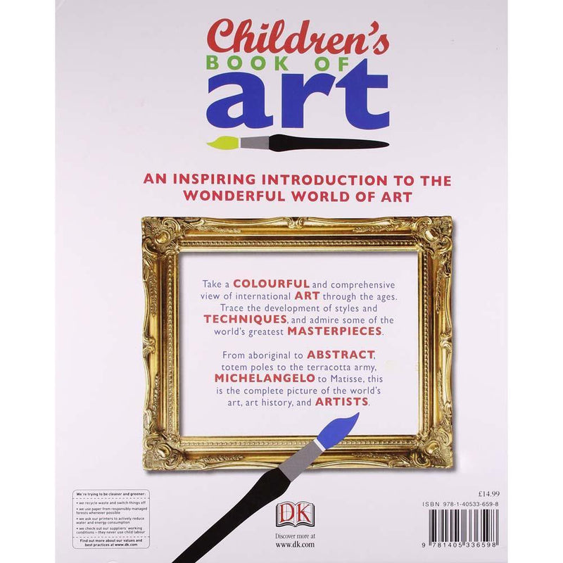 Children's Book of Art - An Intro to the World's Most Amazing Paintings and Sculptures (Hardback) DK UK