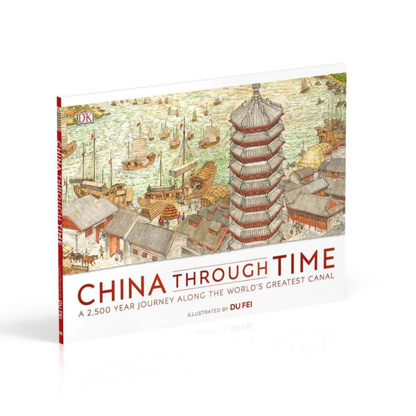 China Through Time (Hardback) DK UK