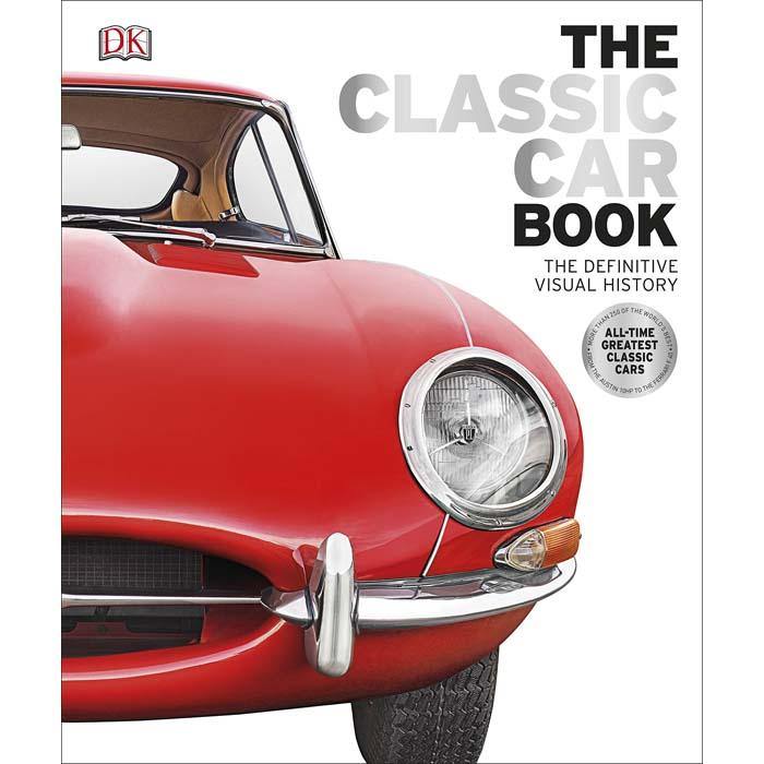 Classic Car Book, The (Hardback) DK UK