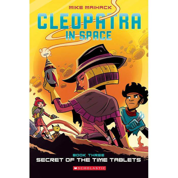 Cleopatra in Space #3 Secret of the Time Tablets Scholastic