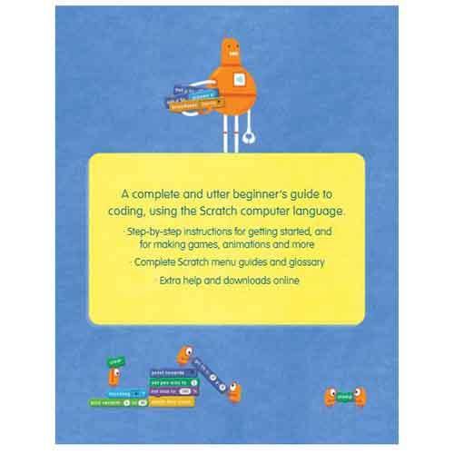 Coding for Beginners: Using Scratch (Revised and updated for Scratch 3) Usborne