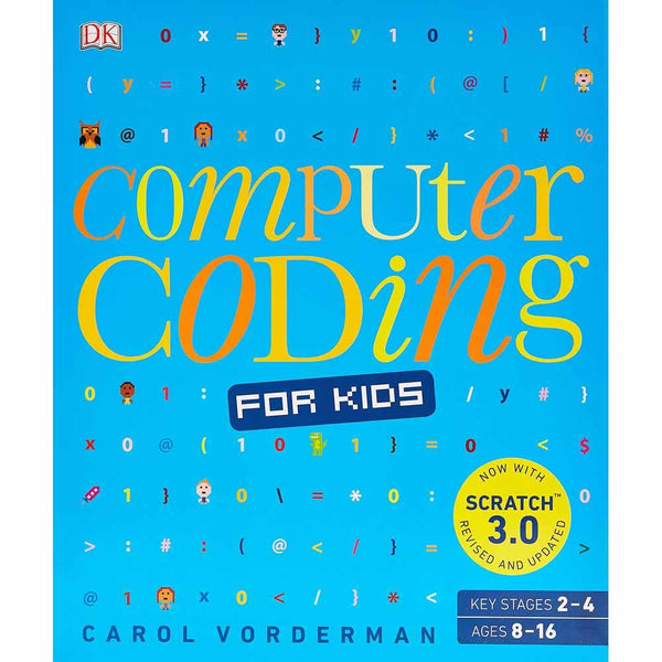 Computer Coding for Kids (with Scratch 3.0)(Age 8-16) DK UK