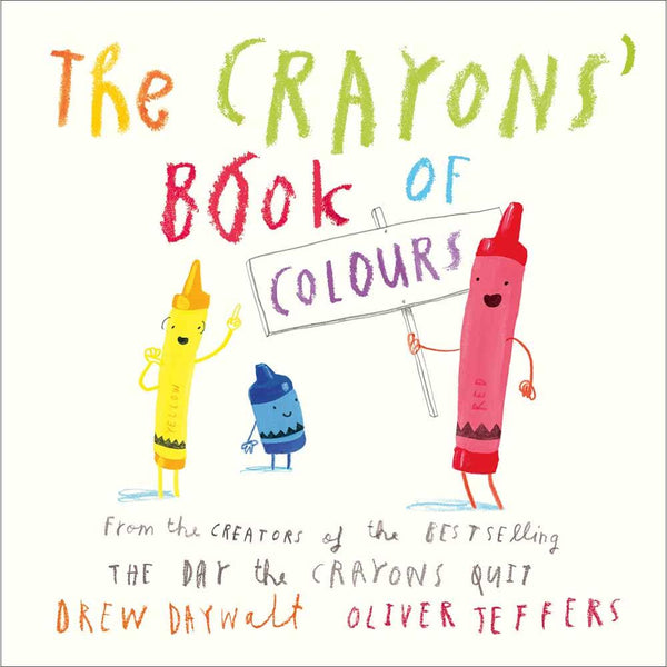 Crayons’ Book of Colours, The (Board Book) (Drew Daywalt) (Oliver Jeffers) Harpercollins (UK)