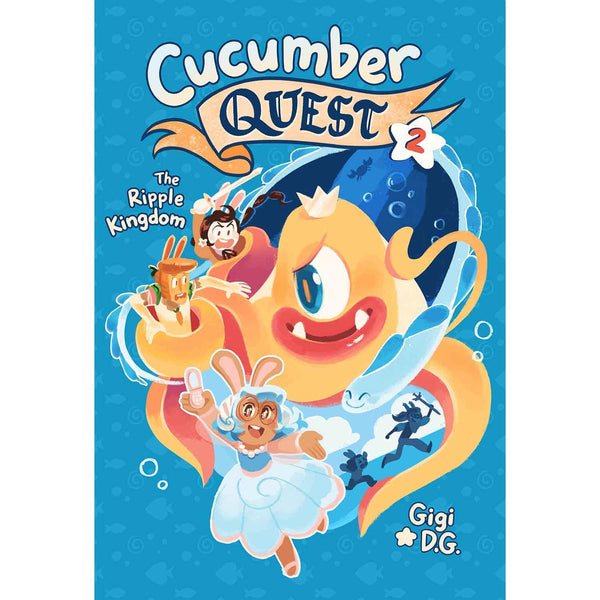 Cucumber Quest #02 The Ripple Kingdom (Paperback) First Second