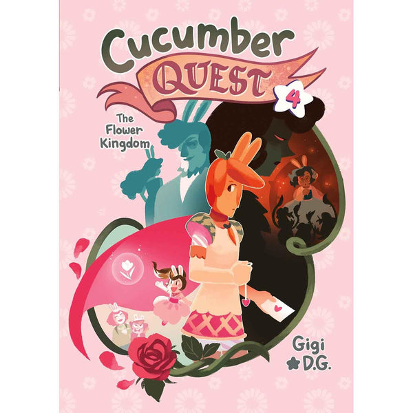 Cucumber Quest #04 The Flower Kingdom (Paperback) First Second