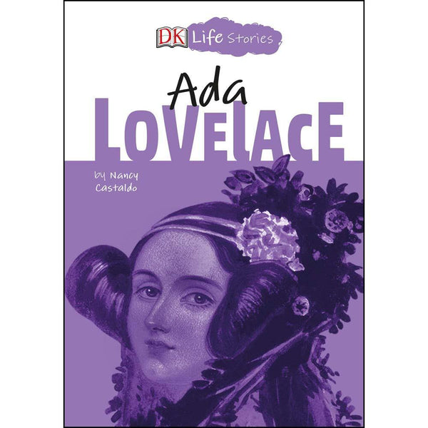 DK Life Stories - Ada Lovelace (Paperback) DK US