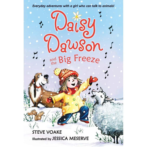 Daisy Dawson and the Big Freeze Candlewick Press