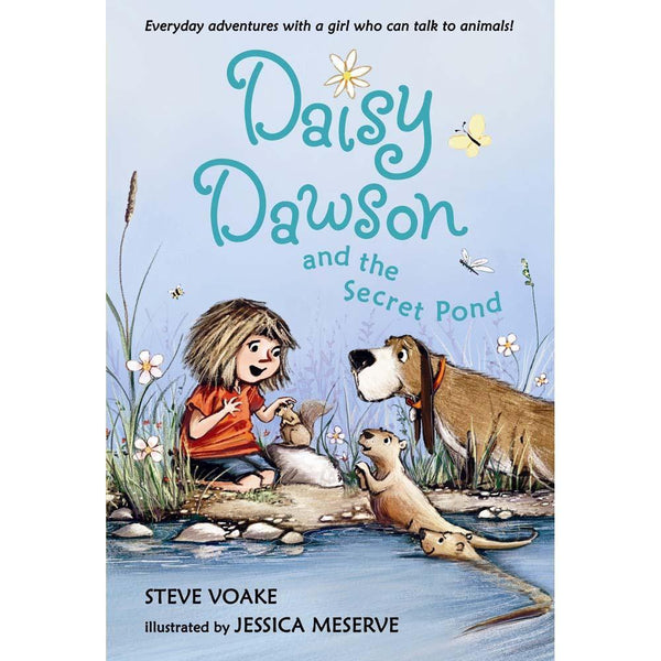 Daisy Dawson and the Secret Pond Candlewick Press