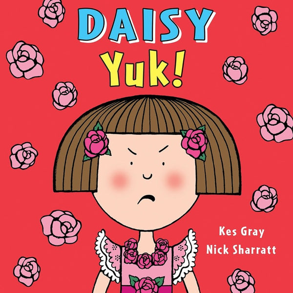 Daisy Picture Books #4 Daisy: Yuk! (Kes Gray)(Nick Sharratt) - 買書書 BuyBookBook