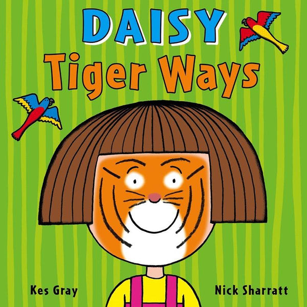 Daisy Picture Books #6 Daisy: Tiger Ways (Kes Gray)(Nick Sharratt) - 買書書 BuyBookBook
