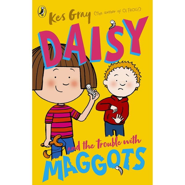 A Daisy Story Chapter Book: Daisy and the Trouble with Maggots (Kes Gray)(Nick Sharratt) - 買書書 BuyBookBook