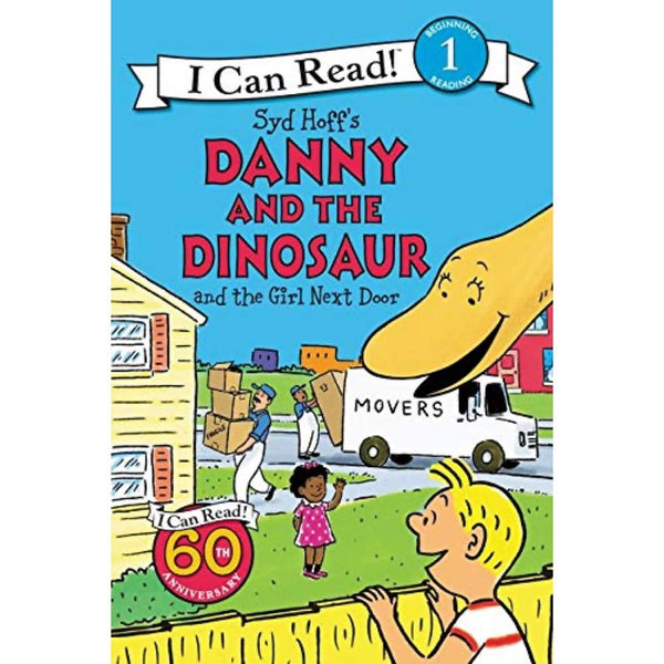 ICR:  Danny and the Dinosaur and the Girl Next Door  (I Can Read! L1)