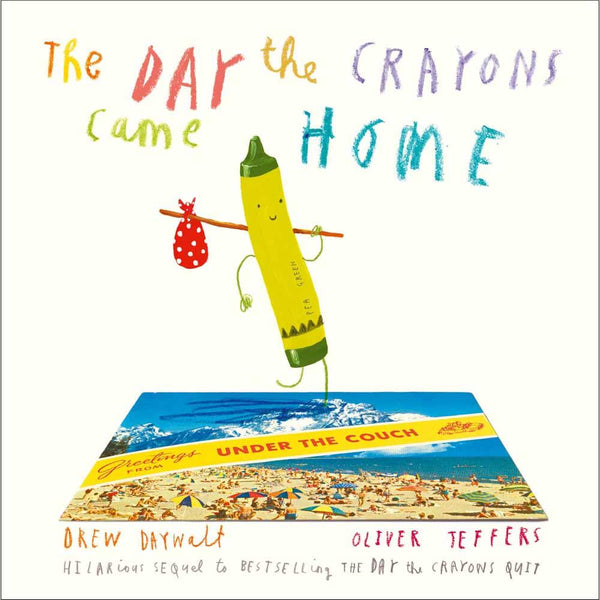 Day The Crayons Came Home, The (Board Book) (Drew Daywalt) (Oliver Jeffers) Harpercollins (UK)